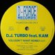 D.J. TURBO feat.KAM / YOU DON'T WANT NONE!! (DFT-014) Rich Island Feat. Kam / Kam's Quest For Glory ノーマル【中古レコード】1206 Re