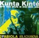 2 Fabiola Feat. Blackanova / Kunta Kinté (Remixes) 【中古レコード】1218