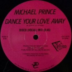画像1: Michael Prince / Dance Your Love Away (JDC 0070) US 【中古レコード】1602A 