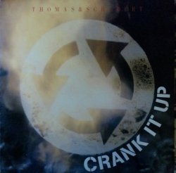 画像1: Thomas And Schubert / Crank It Up (ALI-13052)【中古レコード】1638一枚 完売