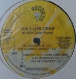 画像1: The 2 Live Crew / We Want Some Pussy! 【中古レコード】1866