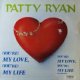 Patty Ryan / (You're) My Love, (You're) My Life【中古レコード】1970 ★