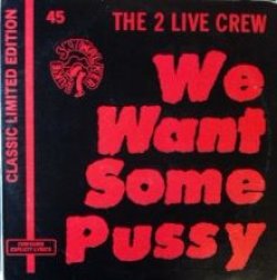 画像1: 2 Live Crew, The / We Want Some Pussy 【中古レコード】2059 ★