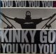 Kinky Go ‎/ You You You 【中古レコード】2187