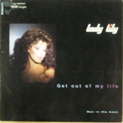 画像1: Lady Lily ‎/ Get Out Of My Life (1C K 060 15 6074 6) 【中古レコード】1850A