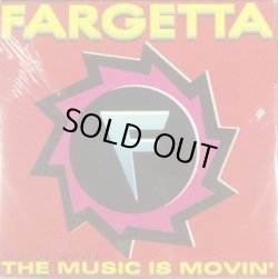 画像1: Fargetta ‎/ The Music Is Movin'  【中古レコード】 2298 後程店長確認