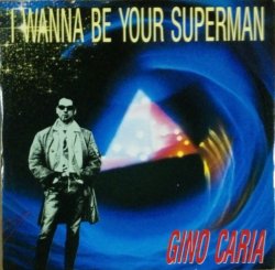 画像1: Gino Caria ‎/ I Wanna Be Your Superman (ABeat 1010) 【中古レコード】2373A