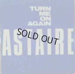 画像1: Astaire ‎/ Turn Me On Again 【中古レコード】2414