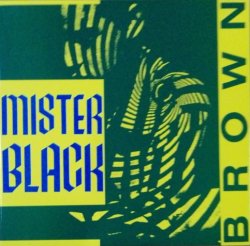 画像1: Mister Black / Brown 【中古レコード】2458