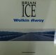 Brian Ice / Walking Away / Walkin' Away  (MEMIX 091) 伊盤【中古レコード】 2549
