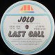 Jolo ‎/ Last Call  【中古レコード】2715