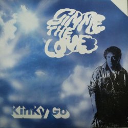 画像1: Kinky Go ‎/ Gimme The Love 【中古レコード】2781