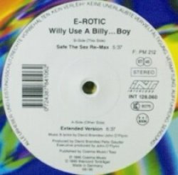 画像1: E-Rotic / Willy Use A Billy... Boy 【中古レコード】1102