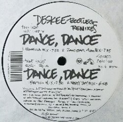 画像1: Deskee / Dance, Dance (Bootleg Remixes) 【中古レコード】1174  原修正