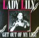 Lady Lily / Get Out Of My Life (VIL-1015) 国内 【中古レコード】1850D レンタル盤