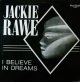 Jackie Rawe / I Believe In Dreams 【中古レコード】1423一枚