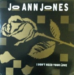画像1: Jo Ann Jones / I Don't Need Your Love 【中古レコード】1303  原修正