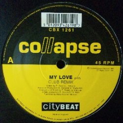 画像1: Collapse / My Love (Remix) 【中古レコード】1328一枚  原修正