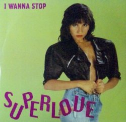 画像1: Superlove / I Wanna Stop 【中古レコード】1230