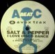 Salt & Pepper / Casanova - I Love Disco Dance / Under Presser 【中古レコード】1026