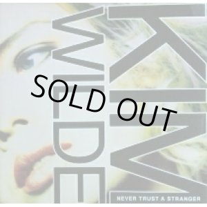 画像: Kim Wilde / Never Trust A Stranger * You Came 【中古レコード】1070