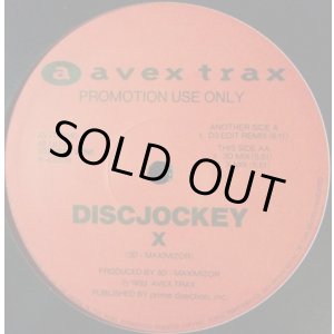 画像: DISCJOCKEY / X (D3 EDIT REMIX) 【中古レコード】1409一枚