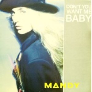 画像: Mandy / Don't You Want Me Baby 【中古レコード】1005 