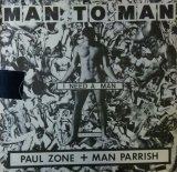 画像: Man To Man Featuring Paul Zone + Man Parrish / I Need A Man 【中古レコード】1673一枚 