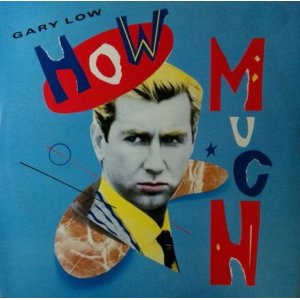 画像: Gary Low / How Much / I WANT YOU 【中古レコード】1723 ★