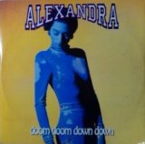 画像: Alexandra / Doom Doom Down Down  【中古レコード】1832 Re ★