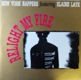 画像: New York Rappers featuring Elaine Laye / Relight My Fire  【中古レコード】1904