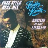 画像: Bobby Brown / The Free Style Mega-Mix  【中古レコード】1921Re