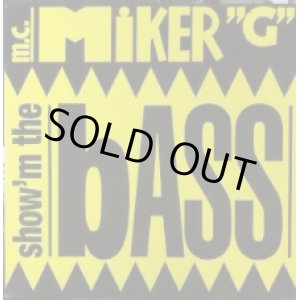 画像: MC Miker G / Show'm The Bass 【中古レコード】2008 ★