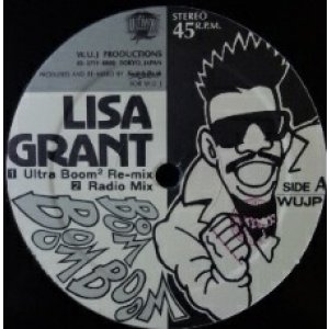 画像: Lisa Grant / Boom Boom Boom (WUJP-2 ) 【中古レコード】Y1-2010 ★ JAPAN 後程済