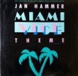 画像: Jan Hammer / Miami Vice Theme 【中古レコード】2033 ★