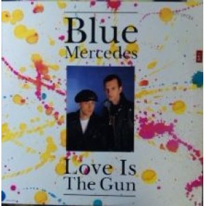 画像: Blue Mercedes / Love Is The Gun (MCA-23879) US【中古レコード】スレ盤 2046 ★