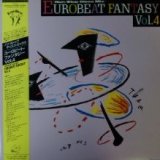 画像: Various / Eurobeat Fantasy Vol. 4 - Non-Stop Disco Mix (C28Y0335)【中古レコード】2065 ★ 完売