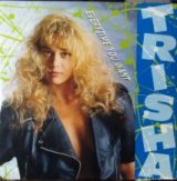 画像: $ Trisha / Everytime You Want  (SNR 00190) 【新品レコード】2388Ａ ★