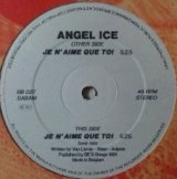 画像: Angel Ice / Je N'Aime Que Toi 【中古レコード2156】