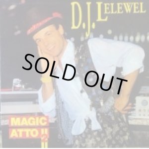 画像: .DJ Lelewel / Magic Atto II  【中古レコード2176】