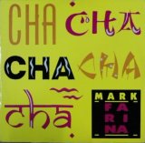 画像: Mark Farina / Cha-Cha-Cha-Cha  【中古レコード】2216
