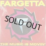 画像: Fargetta ‎/ The Music Is Movin'  【中古レコード】 2298 後程店長確認