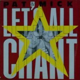 画像: Pat & Mick ‎/ Let's All Chant 【中古レコード】 2303