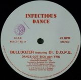 画像: Bulldozer / Dance Got Sick Part Two 【中古レコード】 2318