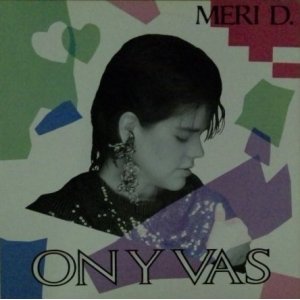 画像: MERI D. / ON Y VAS (DANCE MIX) 【中古レコード】 2340
