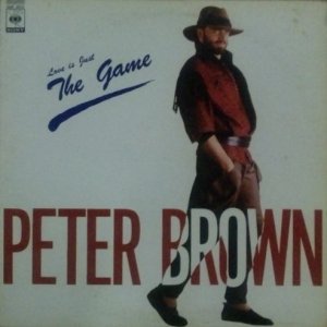 画像: Peter Brown / (Love Is Just) The Game 【中古レコード】 2390