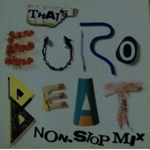 画像: Various ‎/ That's Eurobeat Non-Stop Mix 【中古レコード】 2399