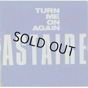 画像: Astaire ‎/ Turn Me On Again 【中古レコード】2414