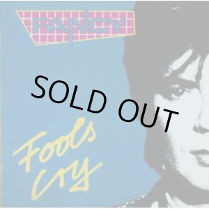 画像: Fancy / Fools Cry 【中古レコード】2416