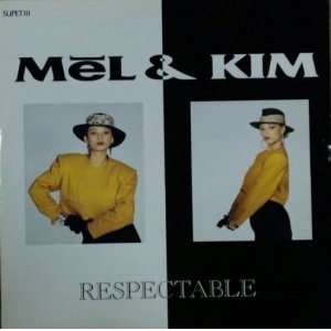 画像: Mel & Kim ‎/ Respectable 【中古レコード】 2422